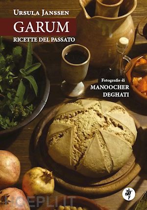 janssen ursula - garum. ricette del passato