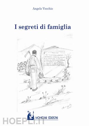 vecchio angelo - i segreti di famiglia