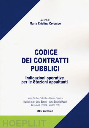 colombo m. c. (curatore) - codice dei contratti pubblici