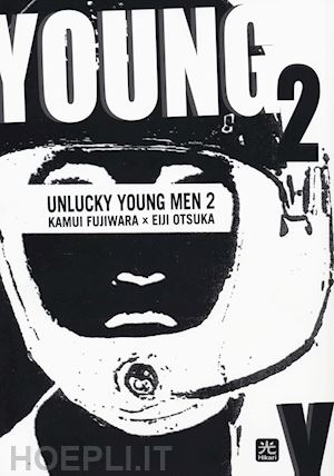 fujiwara kamui; otsuka eiji - unlucky young men. vol. 2