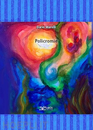 marelli dario - policromie