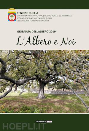  - l'albero e noi. giornata dell'albero 2019