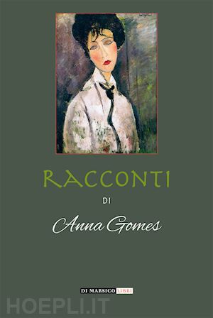 gomes anna - racconti