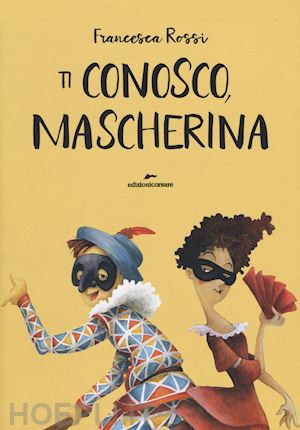 rossi francesca - ti conosco, mascherina