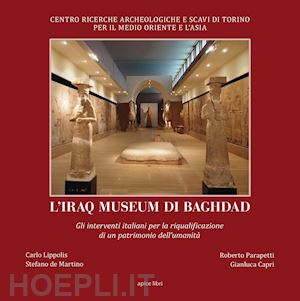 aa vv - l'iraq museum di baghdad