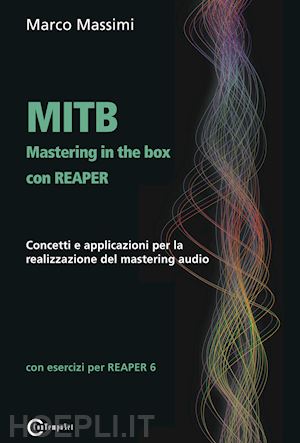 massimi marco - mitb mastering in the box con reaper