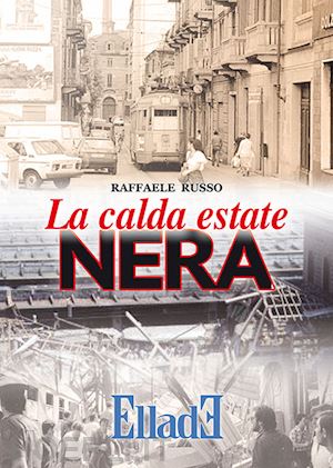 russo raffaele - la calda estate nera