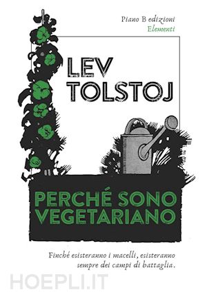 lev tolstoj - perché sono vegetariano