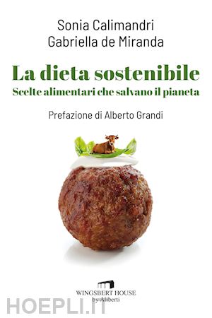 calimandri sonia; de miranda gabriella - la dieta sostenibile