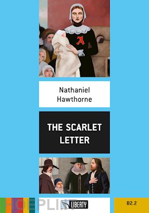hawthorne nathaniel - the scarlet letter . level b2.2