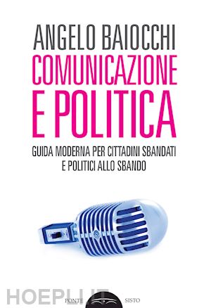 baiocchi angelo - comunicazione e politica