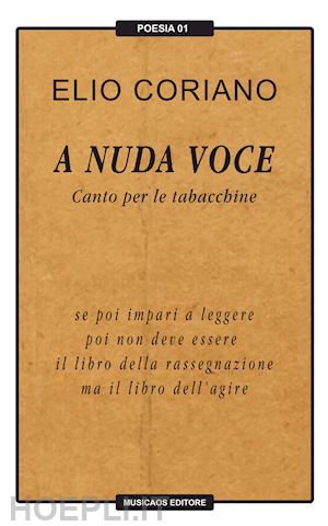 coriano elio - a nuda voce. canto per le tabacchine