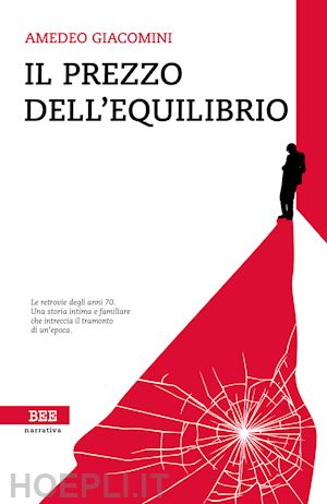 giacomini amedeo - il prezzo dell'equilibrio