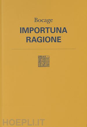 bocage - importuna ragione