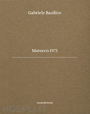 basilico gabriele - marocco 1971