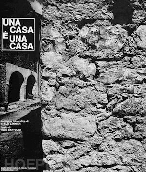 bartolini elio; bartolini elio - una casa e' una casa (rist. anast. 1971)