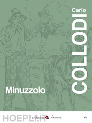 collodi carlo - minuzzolo