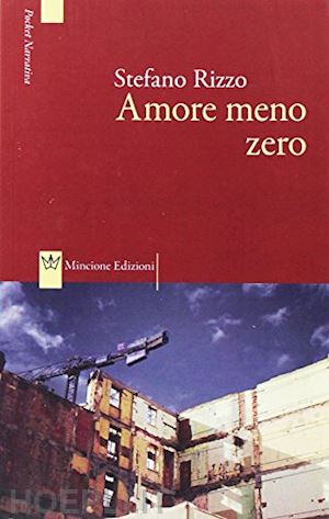 rizzo stefano - amore meno zero