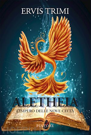 trimi ervis - aletheia. l'impero delle nove città