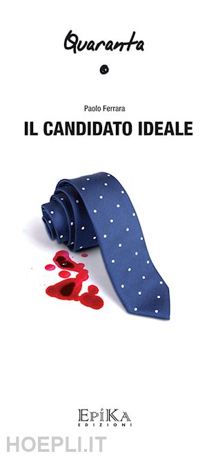 ferrara paolo - il candidato ideale