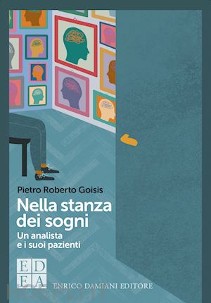 goisis pietro roberto - nella stanza dei sogni