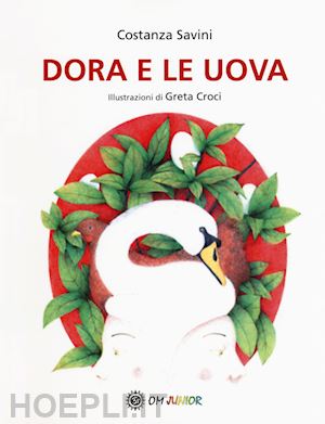 savini costanza - dora e le uova