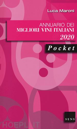 maroni luca - annuario dei migliori vini italiani 2020