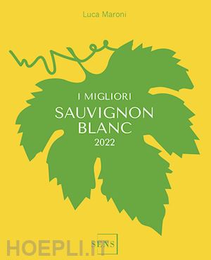 maroni luca - i migliori sauvignon 2023