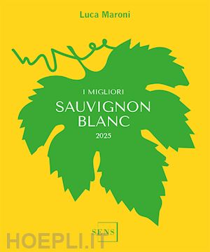 maroni luca - i migliori sauvignon blanc 2025