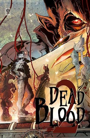  - dead blood. vol. 2