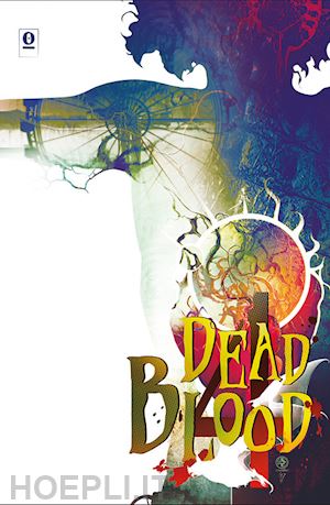  - dead blood. vol. 4