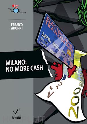 adorni franco - milano. no more cash
