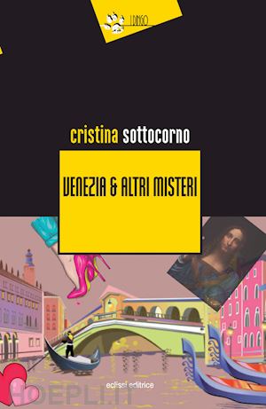 sottocorno cristina - venezia & altri misteri