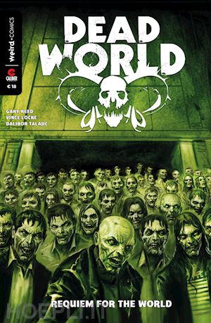 reed gary; locke vince; talajic dalibor - deadworld. vol. 1: requiem for the world