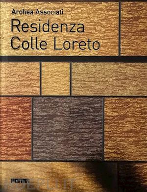 giberti m. (curatore) - residenza colle loreto