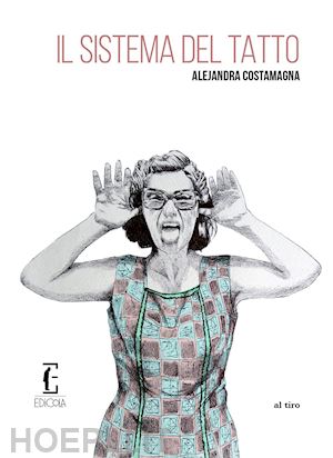 costamagna alejandra - il sistema del tatto