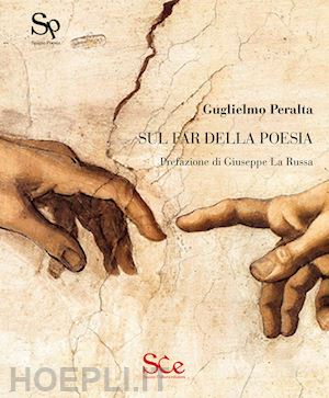 peralta guglielmo - sul far della poesia