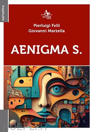 felli pierluigi; marzella giovanni - aenigma s.