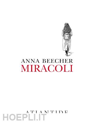 beecher anna - miracoli