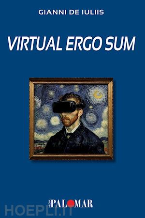 de iuliis gianni - virtual ergo sum