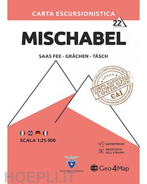 aa.vv. - carta escursionistica alpi del mischabel (saas fee grachen)