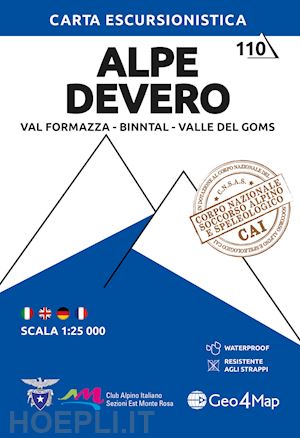 aa.vv. - alpe devero - val formazza, binntal, valle del goms 1:25.000