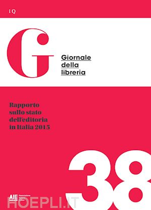 peresson giovanni - rapporto sullo stato dell'editoria in italia 2015