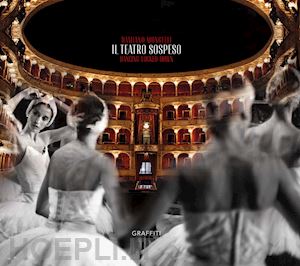 mongellli damiano; pinnizzotto g. (curatore) - teatro sospeso. dancing locked-down. ediz. italiana e inglese