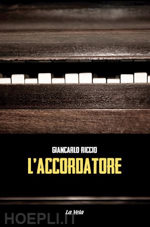 riccio giancarlo - l'accordatore