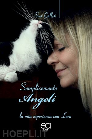 gallesi susi - semplicemente angeli. la mia esperienza con loro