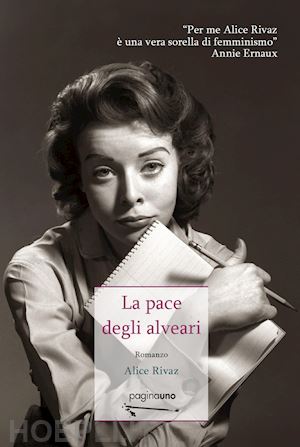 rivaz alice - la pace degli alveari