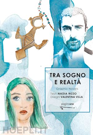 rizzo nadia - tra sogno e realta'