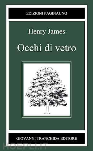 james henry - occhi di vetro