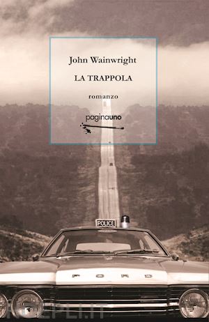 wainwright john - la trappola